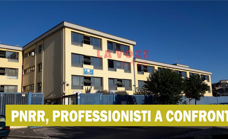 Domani, giovedì 23 giugno, importante convegno sul PNNR al “Don Geremia Piscopo”