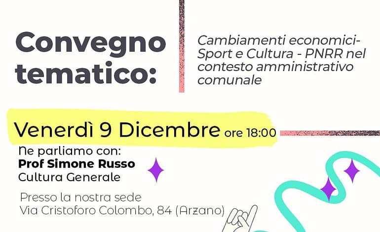 YMA, convegno tematico: Cambiamenti economici – Sport e Cultura – PNRR nel contesto amministrativo