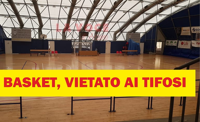 PalaRea a porte chiuse per le gare del basket