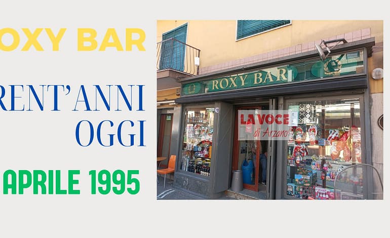 Trent’anni oggi per il “Roxy Bar” di Arzanello
